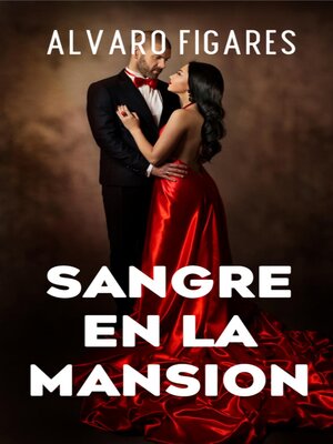 cover image of Sangre En La Mansión